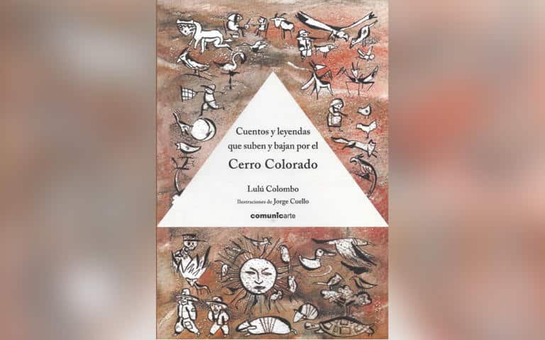 Cuentos y leyendas que suben y bajan del Cerro Colorado